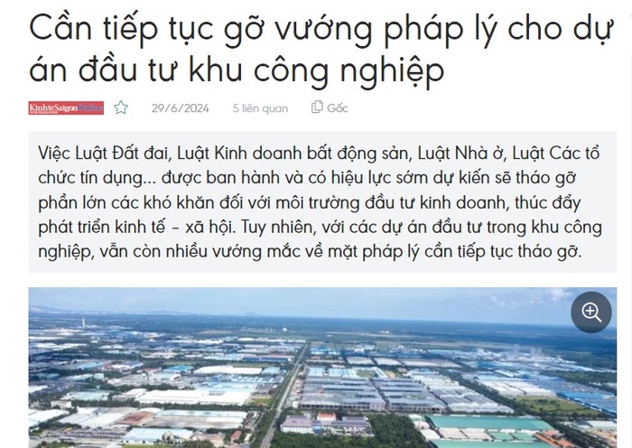 Theo báo Kinh tế Sài Gòn, vẫn tồn tại nhiều vướng mắc về pháp lý gây cản trở cho các nhà đầu tư vào đất KCN.