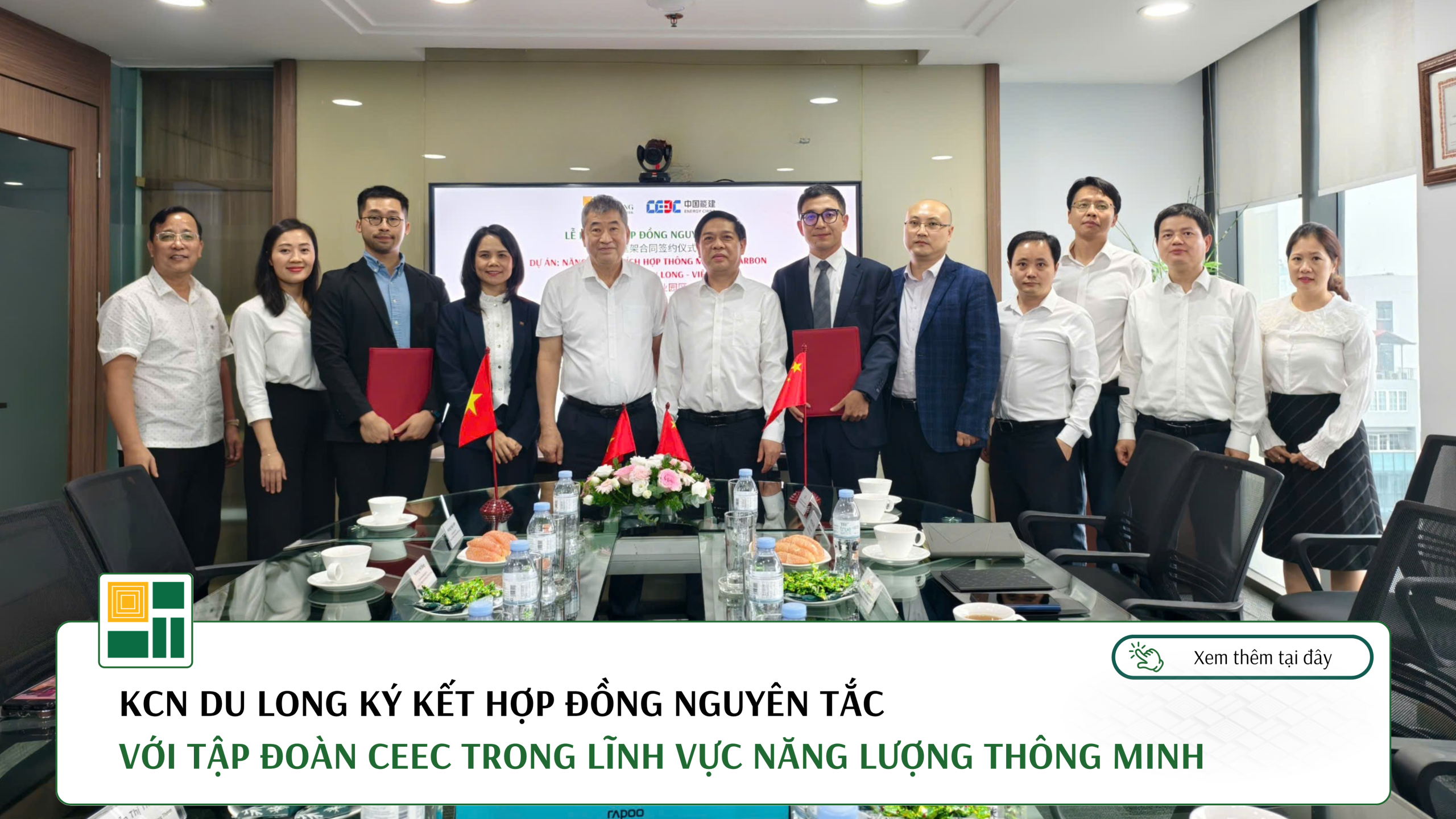 KCN DU LONG KÝ KẾT HỢP ĐỒNG NGUYÊN TẮC VỚI TẬP ĐOÀN CEEC TRONG LĨNH VỰC NĂNG LƯỢNG THÔNG MINH